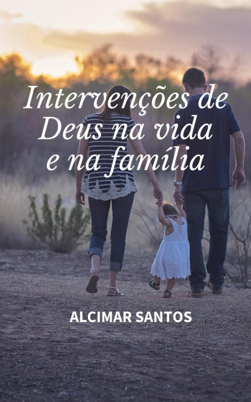 Capa de INTERVENÇÃO DE DEUS NA VIDA E NA FAMÍLIA
